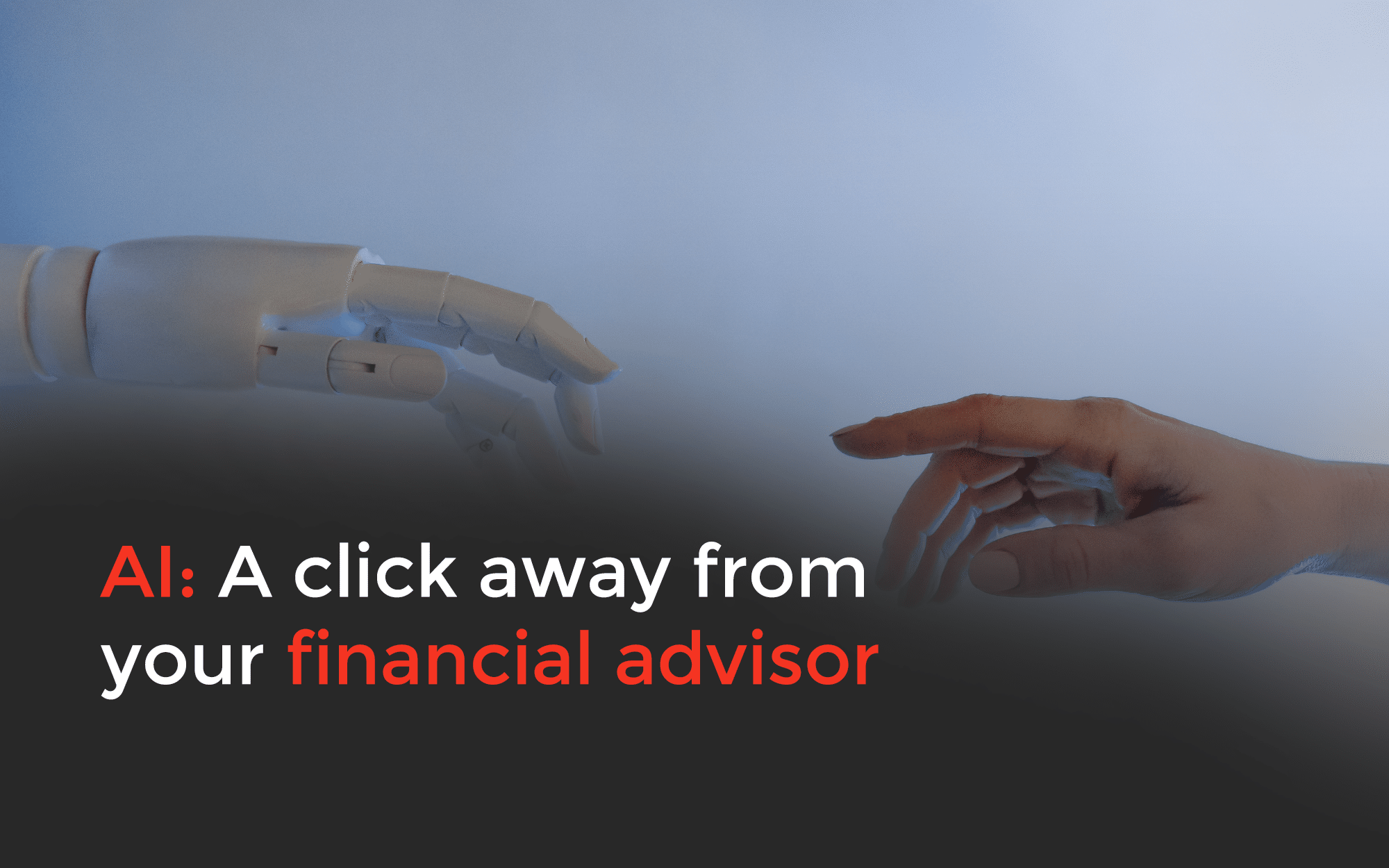AI/ML - based Analytics Unleashing New Possibilities in Finance