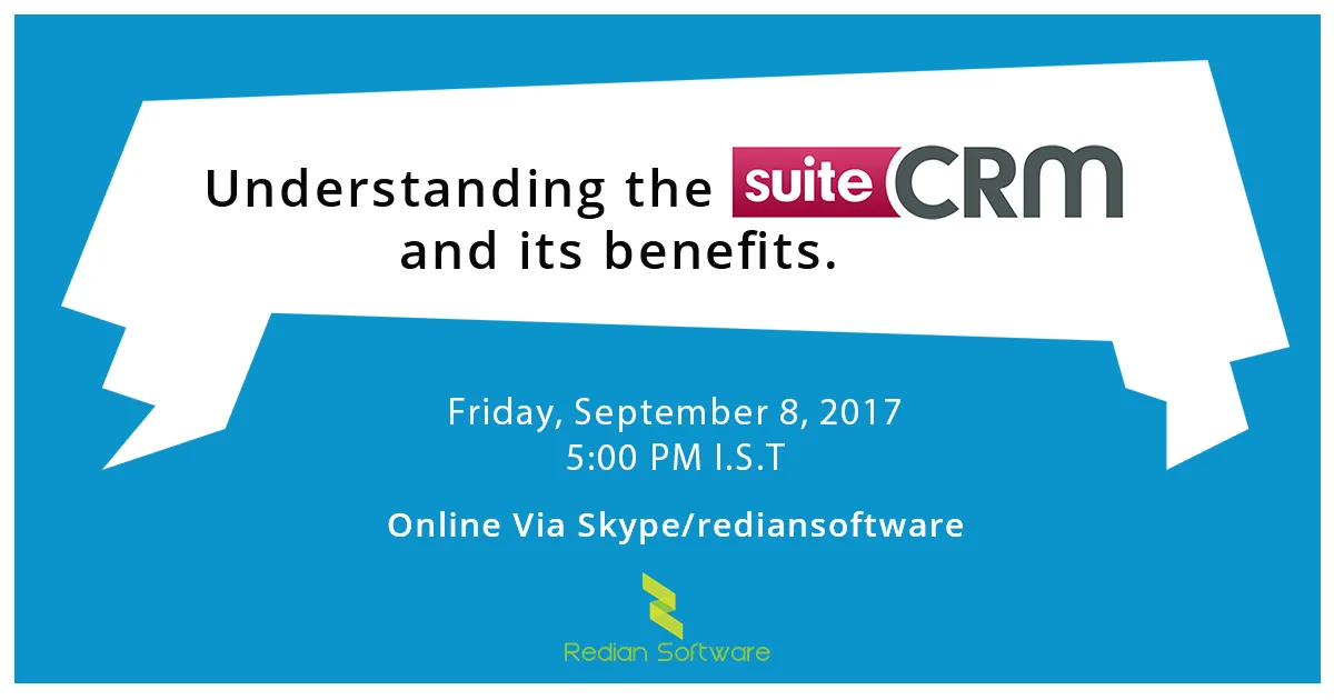 Webinar: Understanding the SuiteCRM and its benefits