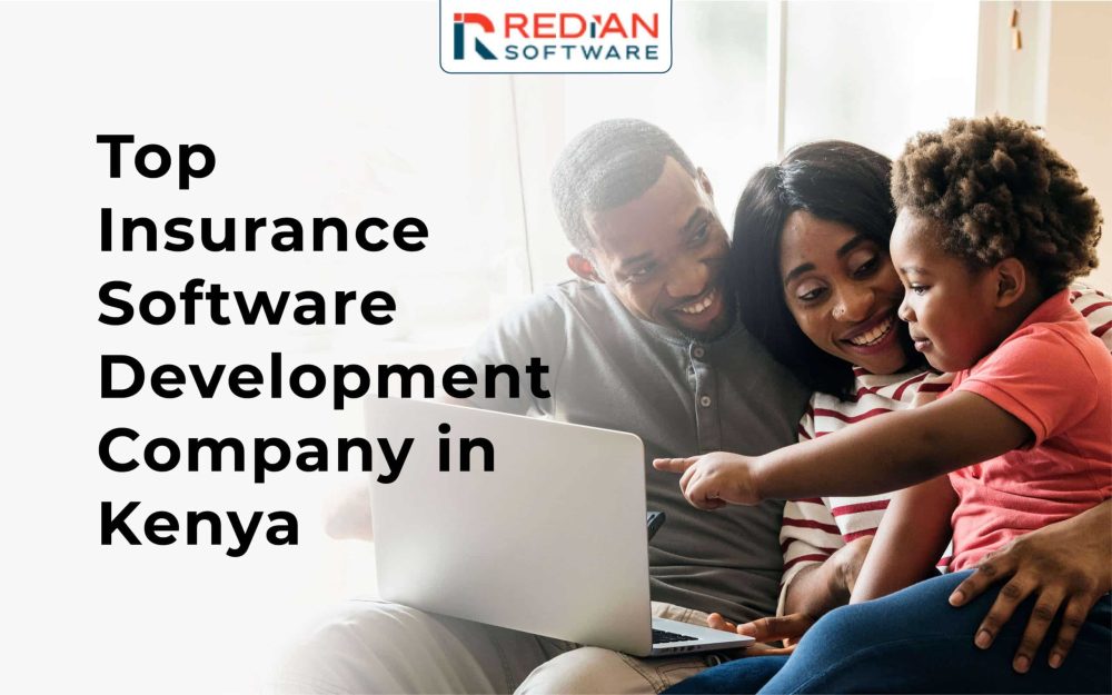 Top Insurance Software Development Company in Kenya