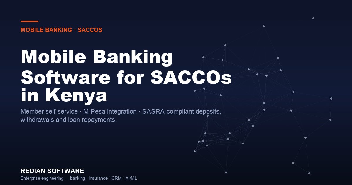 Kenya’s Leading Mobile Banking Software Company for SACCOs