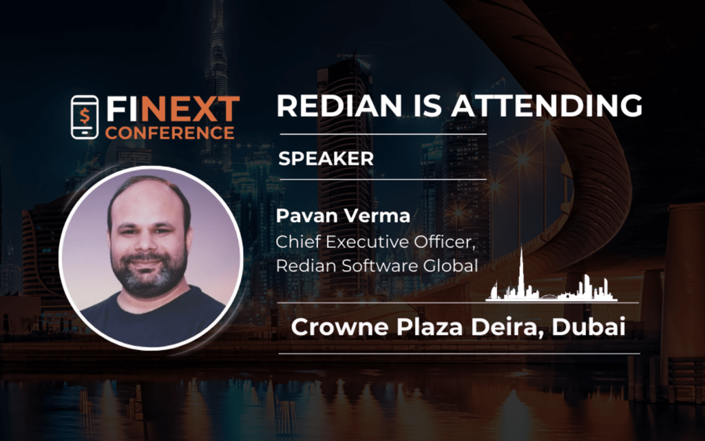 Redian Software CEO will be speaking at the FiNext Conference , Dubai 2024