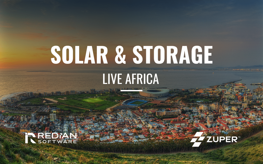 Redian Software with Zuper will be exhibiting at the Solar and Storage Live Event at Johannesburg