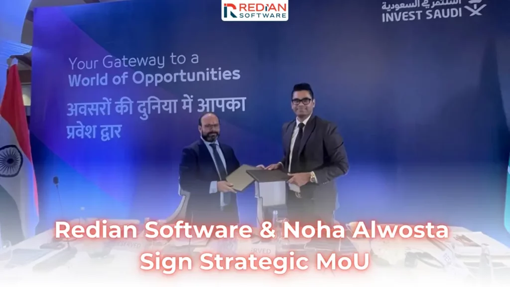 Redian Software CEO Pavan Verma and Noha Alwosta CEO Saajan Lathif signing strategic Memorandum of Understanding during Saudi Arabia ministerial delegation visit to India November 2025